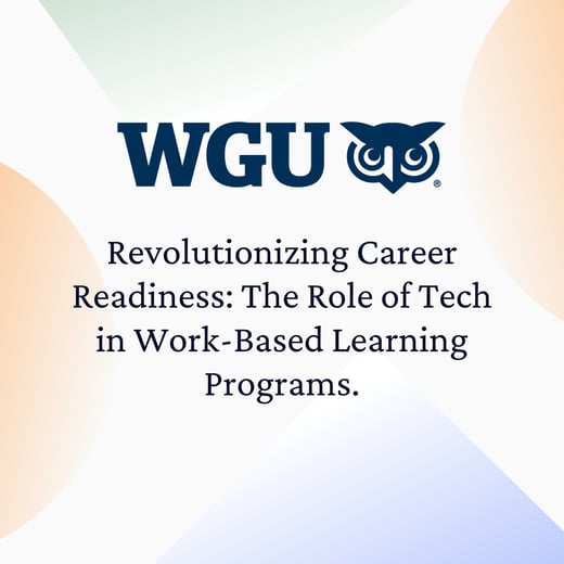 Revolutionizing Career Readiness: The Role of Tech in Work-Based Learning Programs.