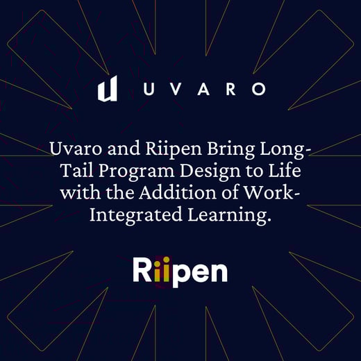 Uvaro and Riipen Bring Long-Tail Program Design to Life with the Addition of Work-Integrated Learning.