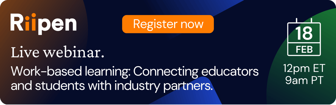 Live webinar — Work-based learning: Connecting educators and students with industry partners.